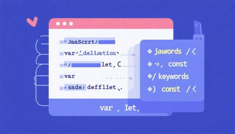 JavaScript Değişken Tanımlama Yöntemleri: Var, Let ve Const Kullanımı
